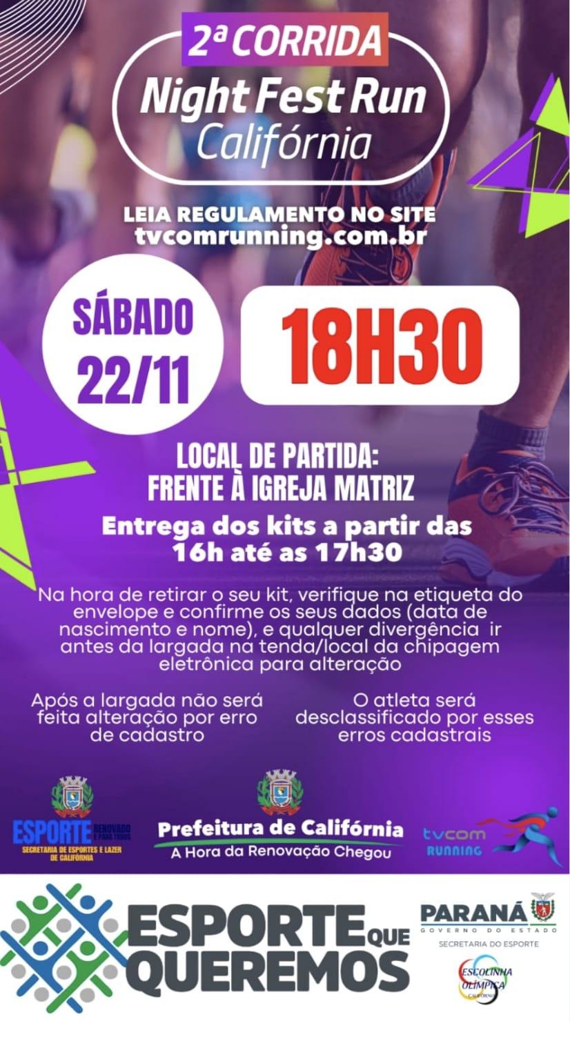 Califórnia realiza a 2ª edição da Corrida Night Fest Run neste sábado